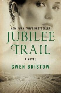 jubilee trail, a historical romance novel