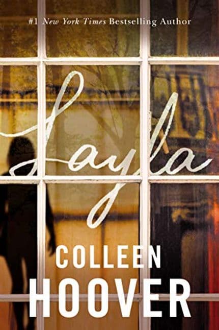 Cover of 'Layla' by Colleen Hoover features a woman in a window