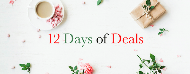 Celebrate the Holidays with 12 Days of Deals!