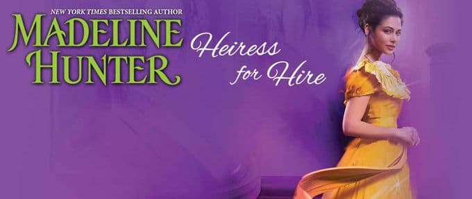 Launching Into Turbulent Seas: Madeline Hunter on Releasing Heiress for Hire in Quarantine
